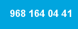 968 164 04 41